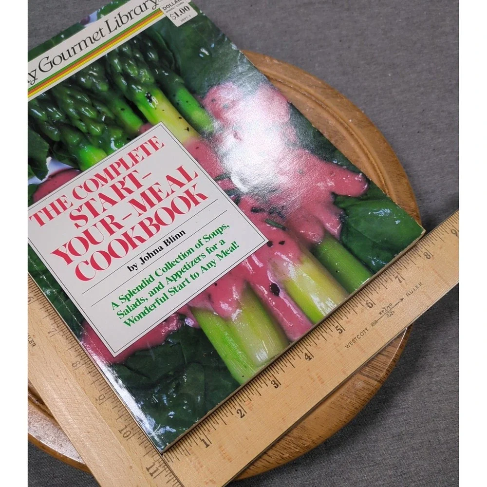 1987 The Complete Start-Your-Meal Cookbook Johna Blinn Speedy Gourmet‎ Library